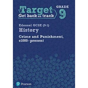 Target Grade 9 Edexcel GCSE (9-1) History Crime and punishment in Britain, c1000- present Workbook, Paperback - *** imagine