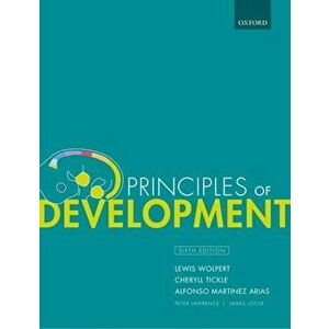 Principles of Development, Paperback - Alfonso Martinez Arias imagine