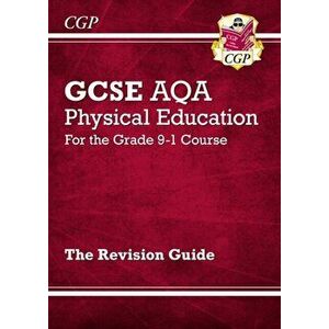 New GCSE Physical Education AQA Revision Guide - for the Grade 9-1 Course, Paperback - *** imagine