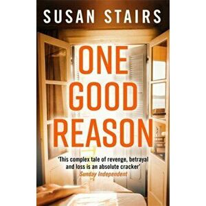 One Good Reason, Paperback - Susan Stairs imagine