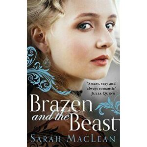 Brazen and the Beast, Paperback - Sarah MacLean imagine