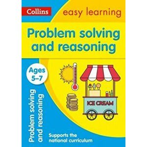 Problem Solving and Reasoning Ages 5-7, Paperback - *** imagine