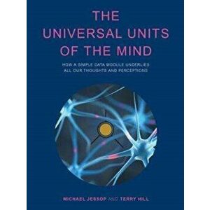 Universal Units of the Mind, Hardback - Terry Hill imagine