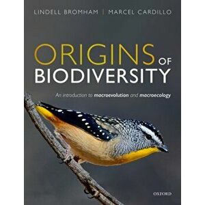 Origins of Biodiversity. An Introduction to Macroevolution and Macroecology, Paperback - Marcel Cardillo imagine