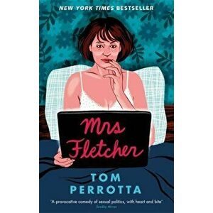 Mrs Fletcher, Paperback - Tom Perrotta imagine