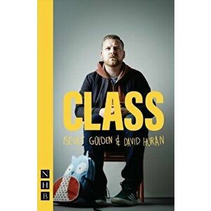 CLASS, Paperback - David Horan imagine