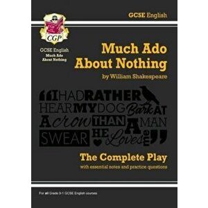 Grade 9-1 GCSE English Much Ado About Nothing - The Complete Play, Paperback - *** imagine