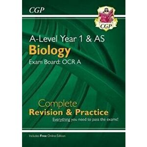 New A-Level Biology: OCR A Year 1 & AS Complete Revision & Practice with Online Edition, Paperback - *** imagine