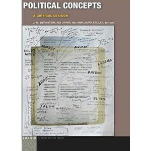 Political Concepts. A Critical Lexicon, Paperback - Ann Laura Stoler imagine