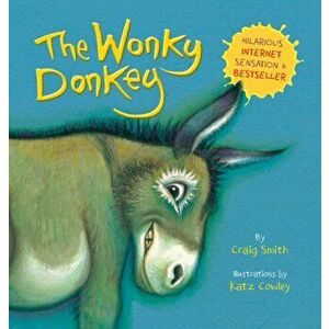 Wonky Donkey, Paperback - Craig Smith imagine