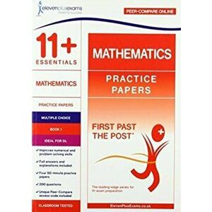 11+ Essentials Mathematics Practice Papers Book 1, Paperback - *** imagine