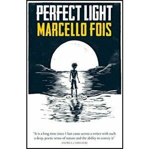 Perfect Light, Paperback - Marcello Fois imagine