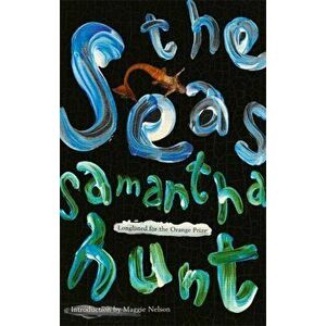 Seas, Paperback - Samantha Hunt imagine