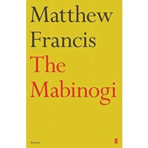 Mabinogi, Paperback - Matthew Francis imagine