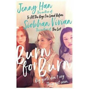 Burn for Burn, Paperback - Siobhan Vivian imagine