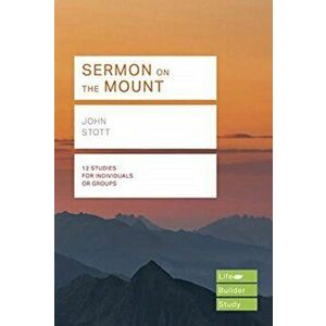 Sermon on the Mount (Lifebuilder Study Guides), Paperback - John Stott imagine