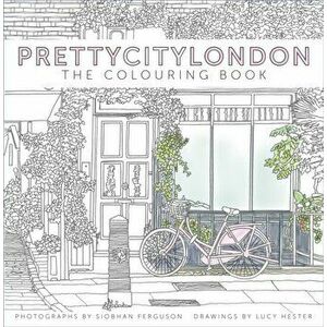 prettycitylondon: The Colouring Book, Paperback - Siobhan Ferguson imagine