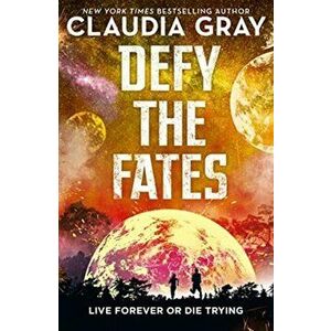 Defy the Fates, Paperback - Claudia Gray imagine