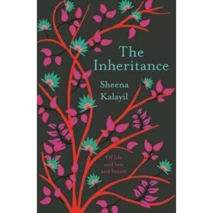 Inheritance, Paperback - Sheena Kalayil imagine
