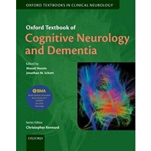 Oxford Textbook of Cognitive Neurology and Dementia, Paperback - *** imagine
