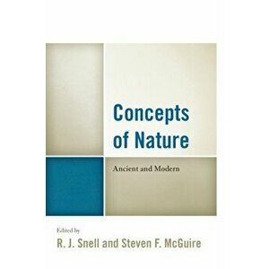Concepts of Nature. Ancient and Modern, Paperback - *** imagine