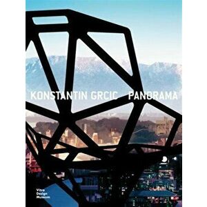 Konstantin Grcic. Panorama, Paperback - Janna Lipsky imagine