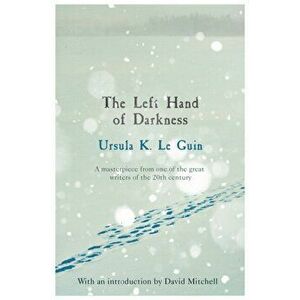Left Hand of Darkness, Paperback - Ursula K. Le Guin imagine
