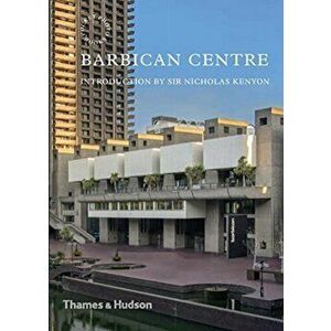 Barbican Centre, Paperback - Harry Cory Wright imagine