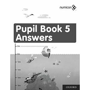 Numicon Pupil Book 5: Answers, Paperback - Tony Wing imagine
