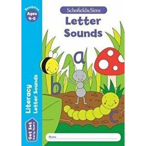 Get Set Literacy: Letter Sounds, Early Years Foundation Stage, Ages 4-5, Paperback - Sarah Reddaway imagine