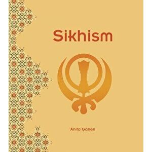 Sikhism, Paperback - Anita Ganeri imagine