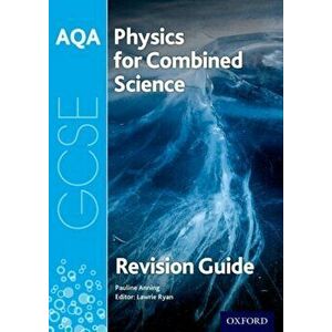 AQA Physics for GCSE Combined Science: Trilogy Revision Guide, Paperback - Pauline Anning imagine