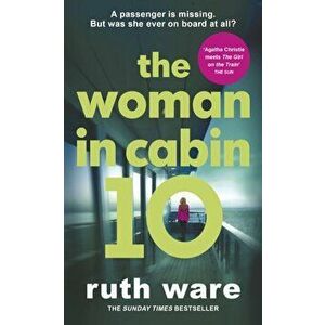 Woman in Cabin 10, Paperback - Ruth Ware imagine