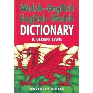 Welsh-English Dictionary, English-Welsh Dictionary, Paperback - D. Geraint Lewis imagine