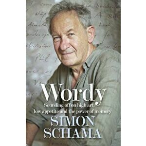 Wordy, Hardback - Simon, CBE Schama imagine