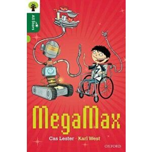 Oxford Reading Tree All Stars: Oxford Level 12: MegaMax, Paperback - Cas Lester imagine
