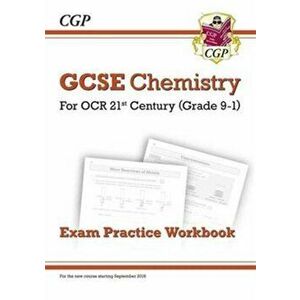 Grade 9-1 GCSE Chemistry: OCR 21st Century Exam Practice Workbook, Paperback - *** imagine