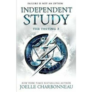 Testing 2: Independent Study, Paperback - Joelle Charbonneau imagine