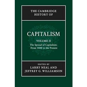 Cambridge History of Capitalism, Paperback - *** imagine