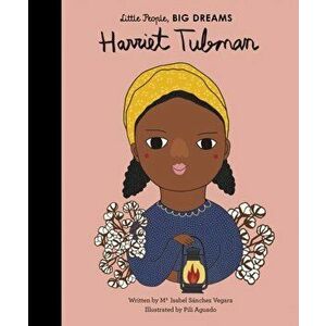 Harriet Tubman, Hardback - Maria Isabel Sanchez Vegara imagine