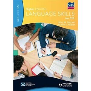 Higher English Language Skills for CfE, Paperback - Andrew G. Ralston imagine