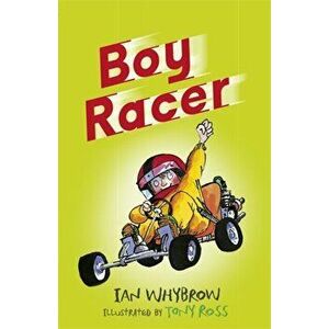 Boy Racer, Paperback - Ian Whybrow imagine