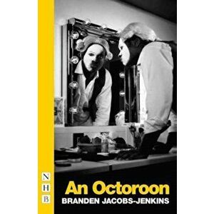 Octoroon, Paperback - Branden Jacobs-Jenkins imagine