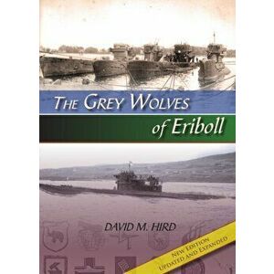 Grey Wolves of Eriboll, Paperback - David M. Hird imagine