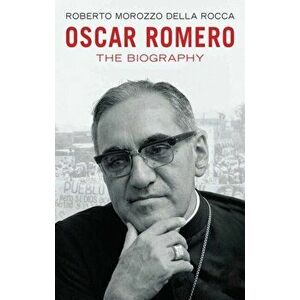 Oscar Romero. Prophet of Hope, Paperback - Morozzo Della Rocca Roberto imagine