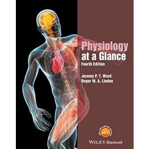 Physiology at a Glance, Paperback - Roger W. A. Linden imagine