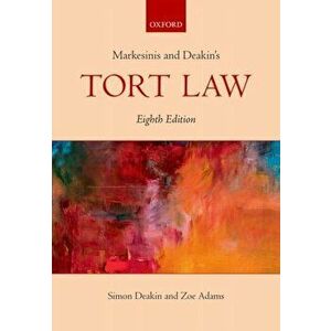 Markesinis & Deakin's Tort Law, Paperback - Zoe Adams imagine