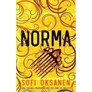 Norma, Paperback - Sofi Oksanen imagine