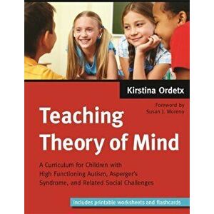 Teaching Theory of Mind, Paperback - Kirstina Ordetx imagine