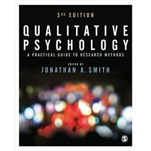Qualitative Psychology. A Practical Guide to Research Methods, Paperback - *** imagine